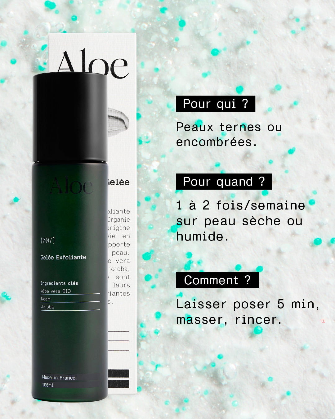 007 - Gelée Exfoliante